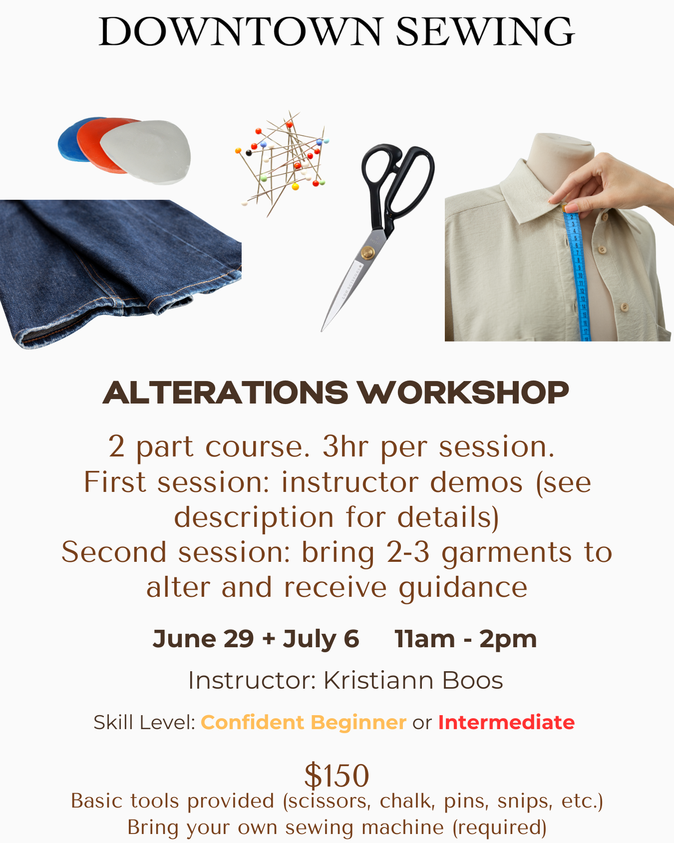 Alterations Workshop - 2 part course - June 29 + July 6 (11am - 2pm)