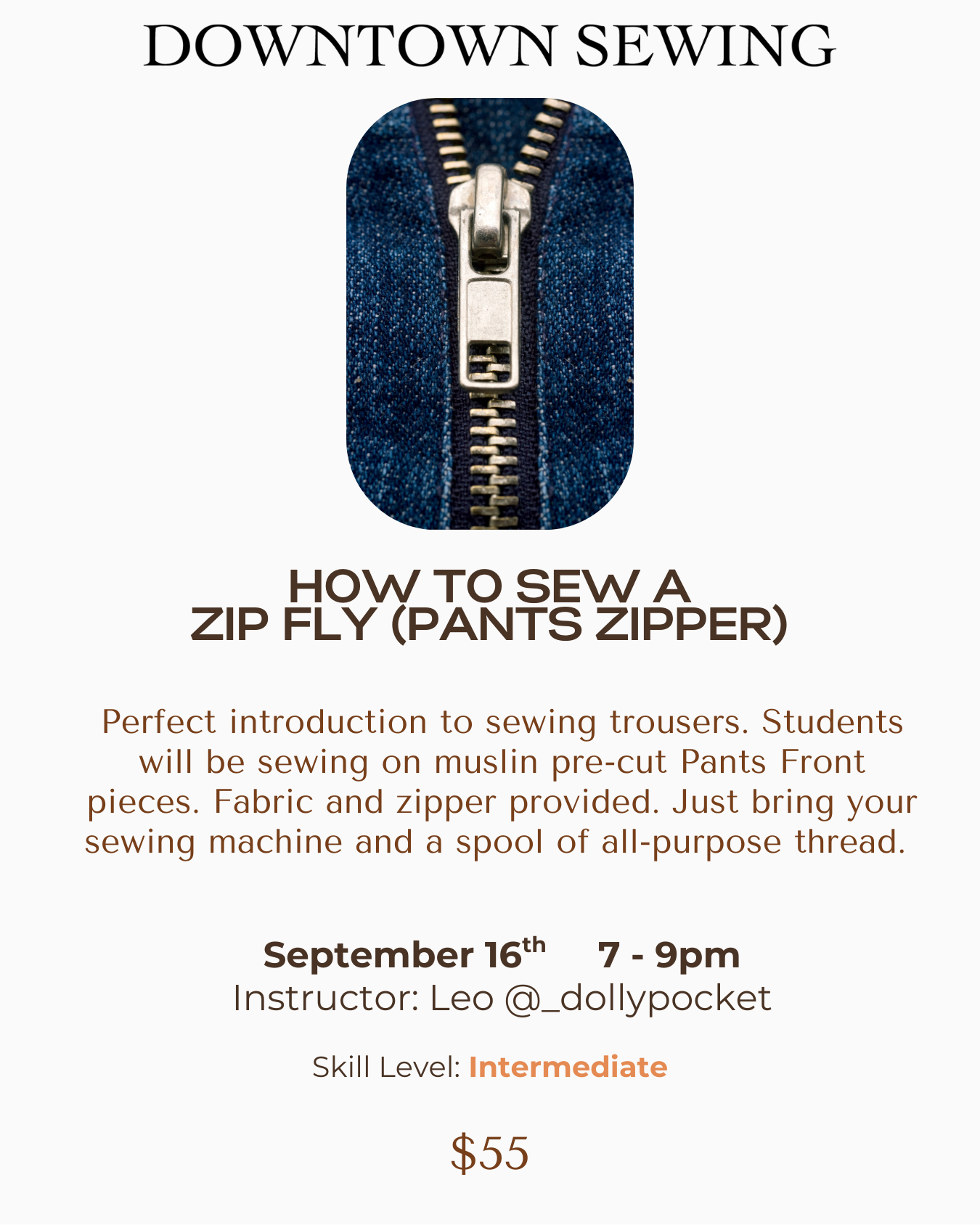 How to Sew a Zip Fly - September 16th, 7-9pm