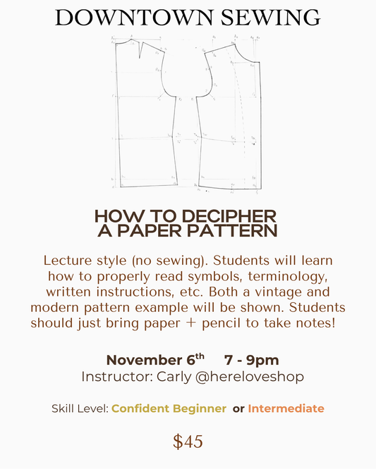 How to Decipher a Paper Pattern - Nov 6th, 7-9pm