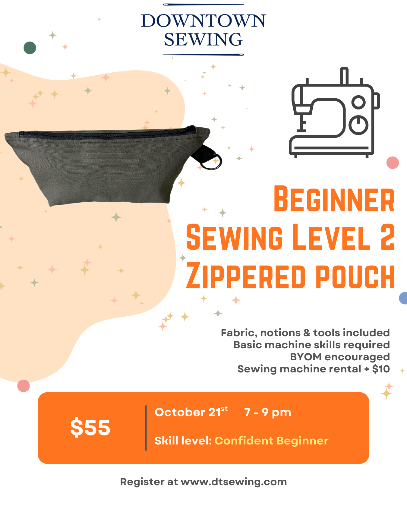 Beginner Sewing Level 2 - Zippered Pouch - Oct 21, 7-9pm
