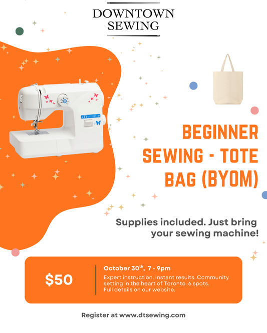 Beginner Sewing (BYOM) October 30, 7-9pm