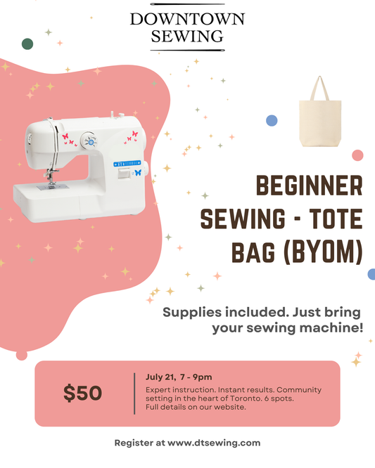 Beginner Sewing (BYOM) July 21, 7-9pm