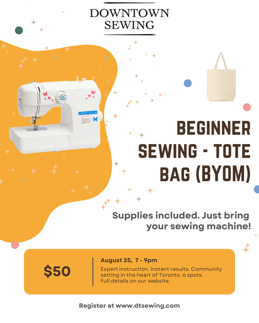Beginner Sewing (BYOM) August 25, 7-9pm