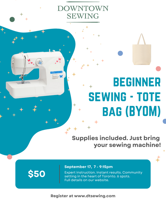 Beginner Sewing (BYOM) September 17, 7-9:15pm