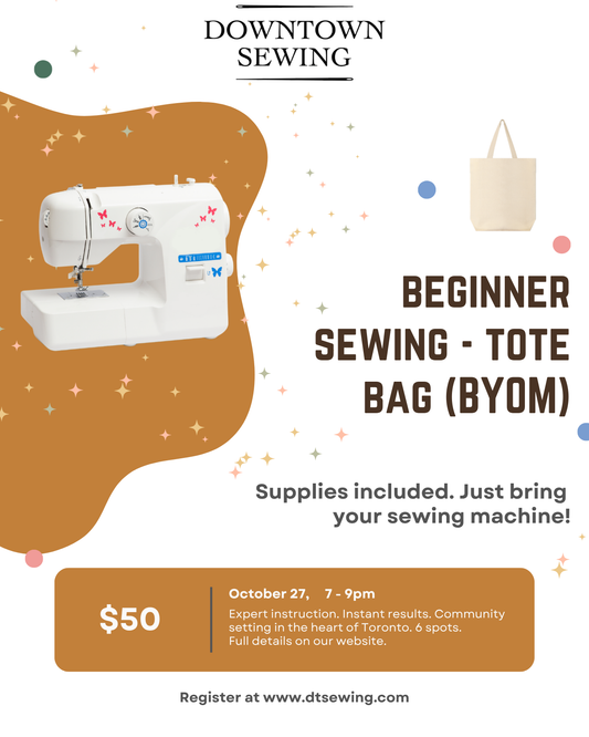 Beginner Sewing (BYOM) October 27, 7-9pm