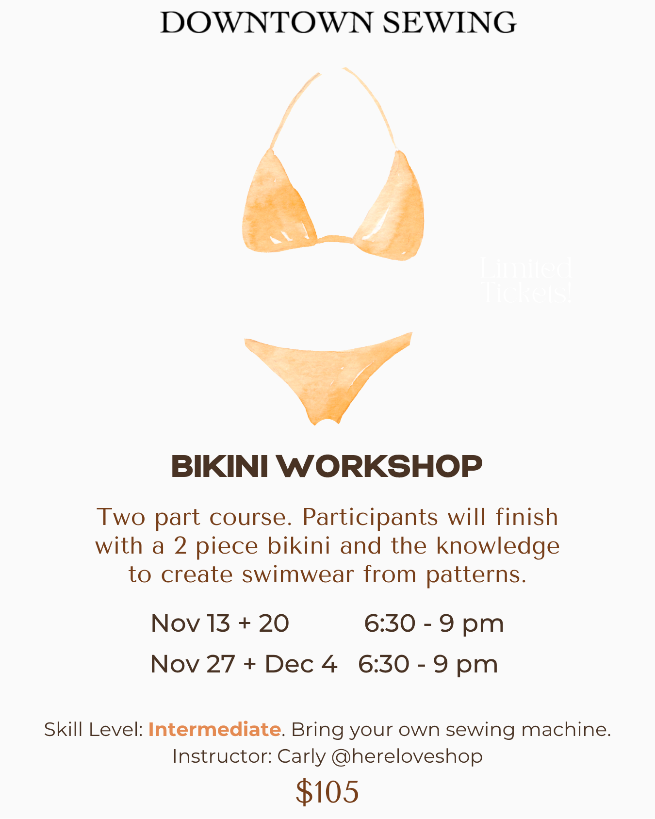 Bikini Workshop - 2 part course (BYOM) - Nov 13/20 OR Nov 27/Dec 4