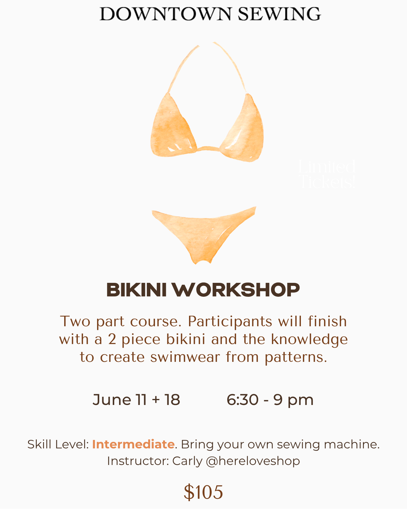 Bikini Workshop - 2 part course (BYOM) - June 11 + 18, 6:30-9pm