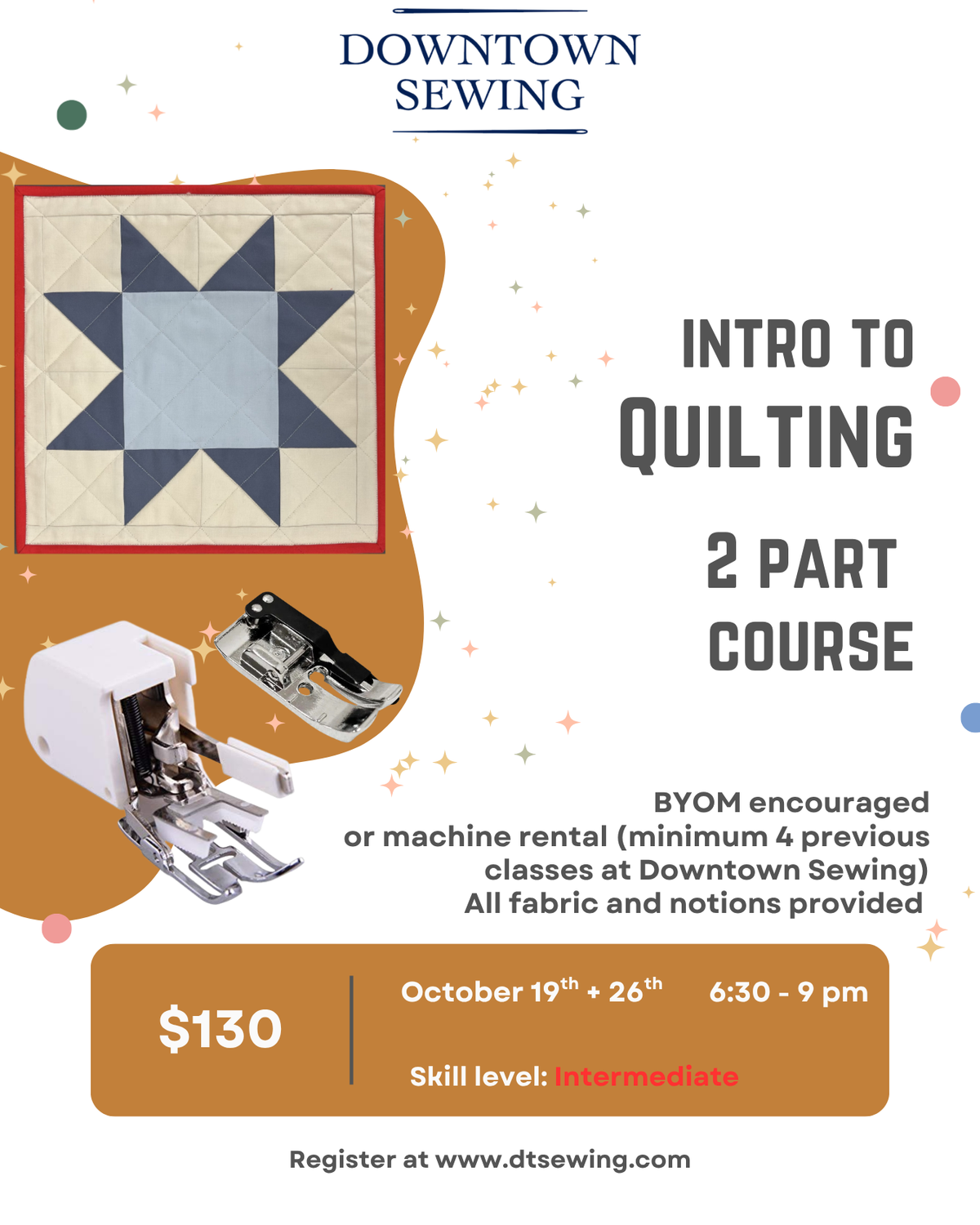Intro to Quilting - 2 part course - Oct 19 + 26, 6:30 - 9pm