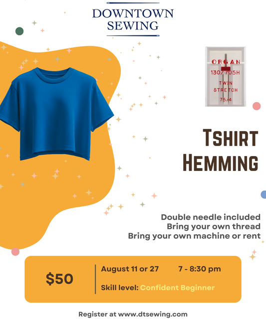 T-Shirt Hemming - August 11 or 27, 7 - 8:30pm
